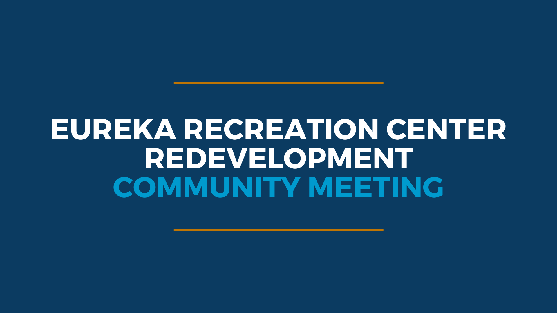 Eureka Rec Center